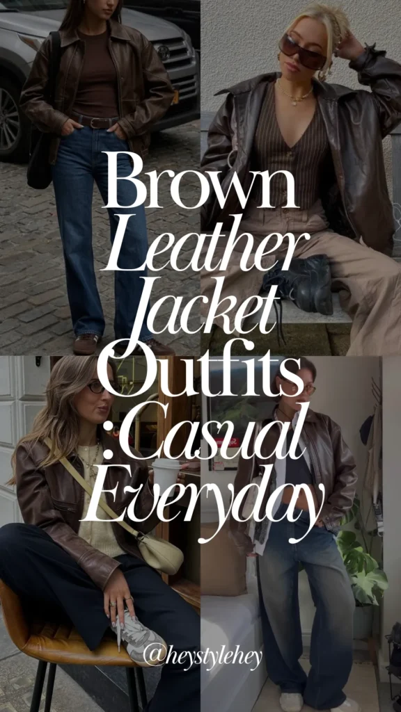 brown leather jacket outfits: casual everyday