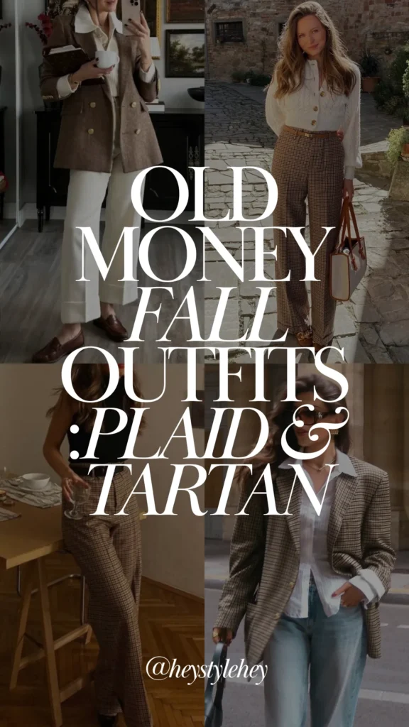 old money fall outfits: plaid & tartan